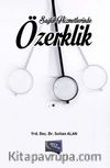 Sağlık Hizmetlerinde Özerklik