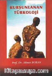 Kurşunlanan Türkoloji