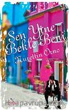 Sen Yine Bekle Beni