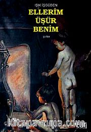 Ellerim Üşür Benim