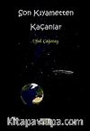 Son Kıyametten Kaçanlar