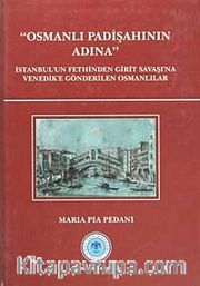 Osmanlı Padişahının Adına