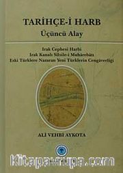 Tarihçe-i Harb - Üçüncü Alay