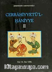 Cerrahiyyetü'l-Haniyye II