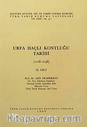 Urfa Haçlı Kontluğu II.Cilt (1118-1146)