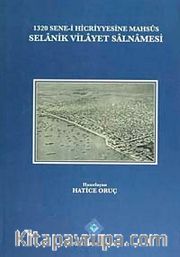 1320 Sene-i Hicriyyesine Mahsus Selanik Vilayet Salnamesi