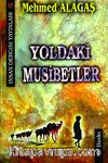 Yoldaki Musibetler