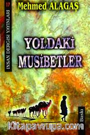 Yoldaki Musibetler