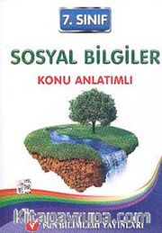 7. Sınıf Sosyal Bilimler Konu Anlatımlı