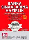 Banka Sınavlarına Hazırlık 1 (Üniversite Mezunları İçin)