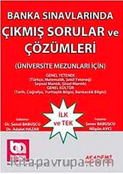 Banka Sınavlarında Çıkmış Sorular Ve Çözümleri (Üniversite Mezunları İçin)