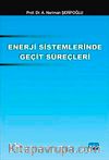 Enerji Sistemlerinde Geçit Süreçleri