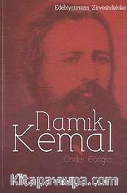 Namık Kemal / Edebiyatımızın Zirvesindekiler