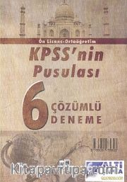 KPSS'nin Pusulası 6 Çözümlü Deneme-Ön Lisans-Ortaöğretim