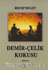Demir-Çelik Kokusu
