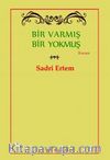 Bir Varmış Bir Yokmuş