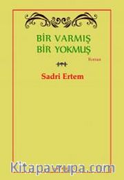 Bir Varmış Bir Yokmuş