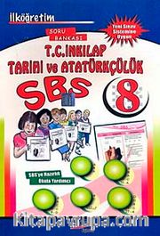 8. Sınıf SBS T.C. İnkılap Tarihi ve Atatürkçülük Soru Bankası