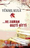 ...Ve Zaman Geçti Gitti
