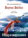 Huysuz Balıkçı