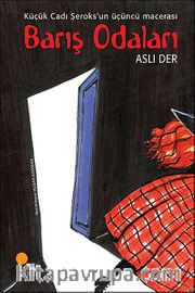 Barış Odaları <br /> Küçük Cadı Şeroks'un Üçüncü Macerası