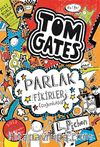 Tom Gates 4 / Parlak Fikirler (çoğunlukla)