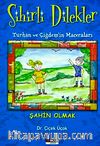 Şahin Olmak / (Sihirli Dilekler-Turhan ve Çiğdem'in Maceraları)