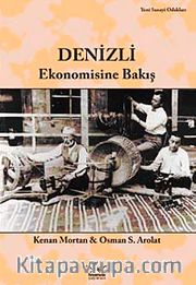 Denizli Ekonomisine Bakış