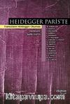 Heidegger Paris'te & Fransızların Heidegger Okuması