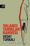 Yalancı Tanıklar Kahvesi