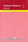 Türkçe - Tatarca Sözlük