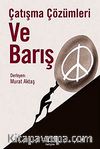 Çatışma Çözümleri ve Barış