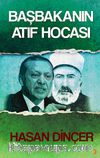 Başbakanın Atıf Hocası