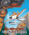 Disney Uçaklar 2 Hızlı İtfaiyeci Dusty / Öykü Kitabı
