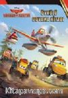 Disney Uçaklar 2 Söndür ve Kurtar / Öykülü Boyama Kitabı