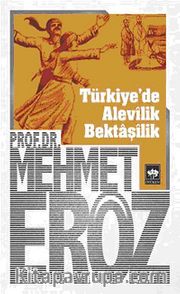 Türkiye'de Alevilik Bektaşilik