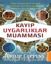 Kayıp Uygarlıklar Muamması