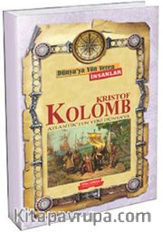 Kristof Kolomb / Dünya'ya Yön Veren İnsanlar