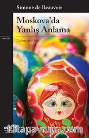Moskova'da Yanlış Anlama