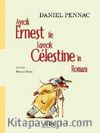 Ayıcık Ernest İle Farecik Celestine'in Romanı