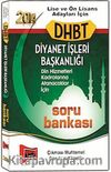 2014 DHBT Diyanet İşleri Başkanlığı  Soru Bankası Lise ve Ön Lisans Adayları İçin Soru Bankası