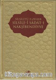 Silsiletü'z-Zeheb Silsile-i Sadat-ı Nakşibendiyye