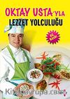Oktay Usta'yla Lezzet Yolculuğu (Karton Kapak)