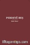 Perdeye Reş