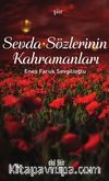 Sevda Sözlerinin Kahramanları