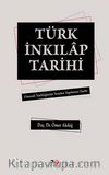 Türk İnkılap Tarihi & Osmanlı Türklüğünün Yeniden Yapılanma Tarihi