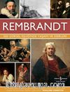 Rembrandt & 500 Görsel Eşliğinde Yaşamı ve Eserleri