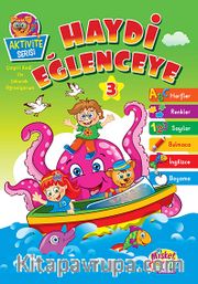 Haydi Eğlenceye 3 / Aktivite Serisi