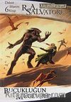 Buçukluğun Mücevheri / Drizzt Efsanesi 6. Kitap