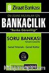 2014 Bankacılık Sınavlarına Hazırlık Ziraat Bankası Banko Görevliliği Tamamı Çözümlü Soru Bankası Genel Yetenek-Genel Kültür